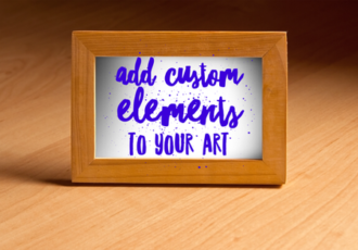 Increase sales by adding custom elements to your art. Read about it at www.ArtsyShark.com