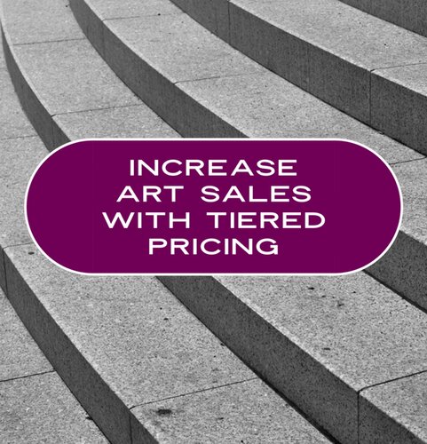 Increase Art Sales with Tiered Pricing