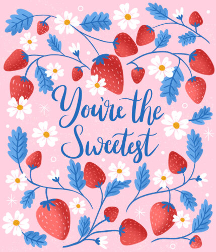 digital art with strawberries and inspirational message